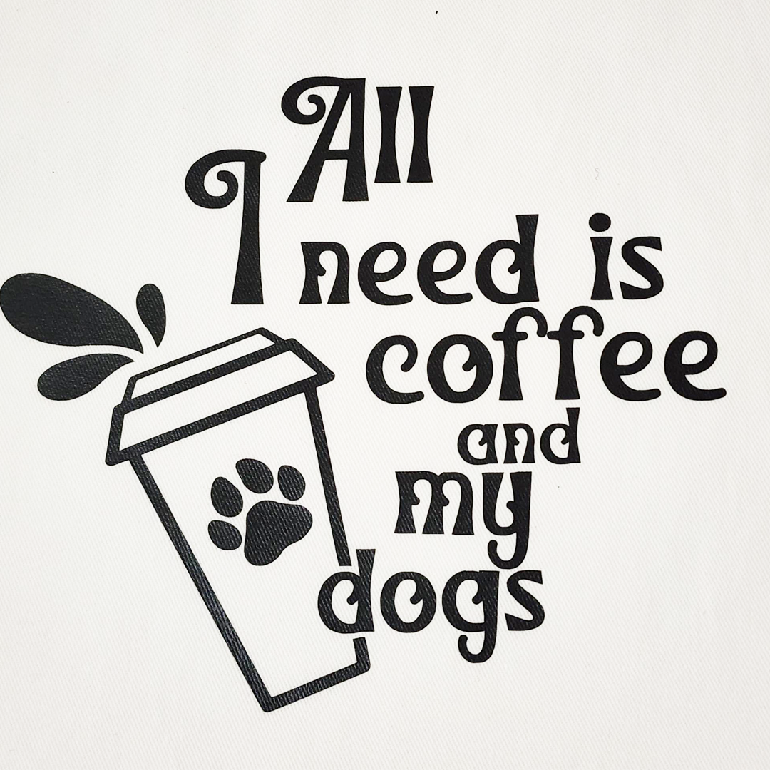All I Need Is Coffee And My Dog(s) Tote Bag - handmade Tote Bag from Styled Up Pup  - Shop now at Styled Up Pup 